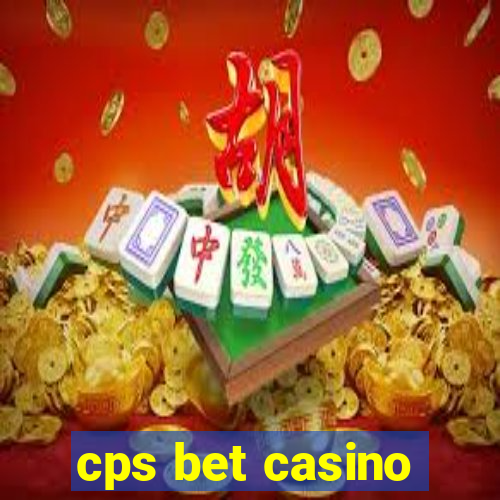 cps bet casino